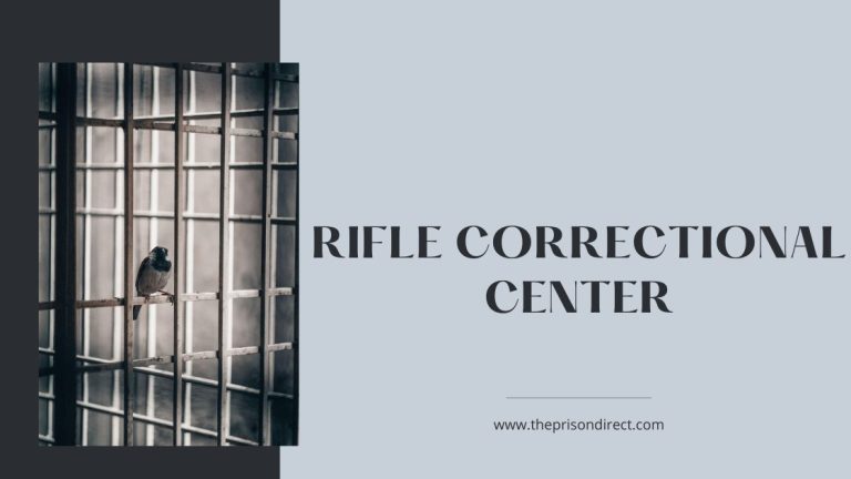 Rifle Correctional Center: A Comprehensive Overview
