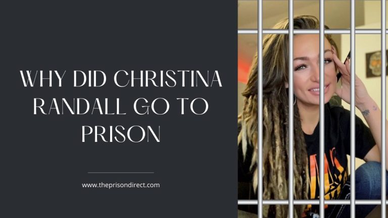 Why Did Christina Randall Go to Prison
