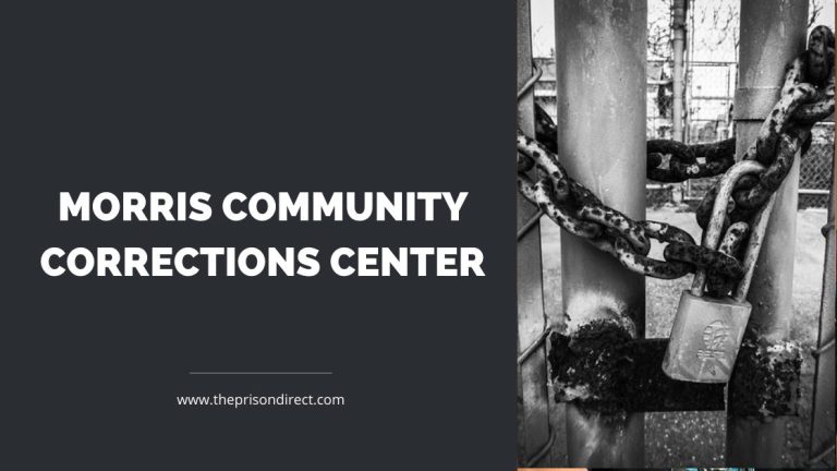 Morris Community Corrections Center