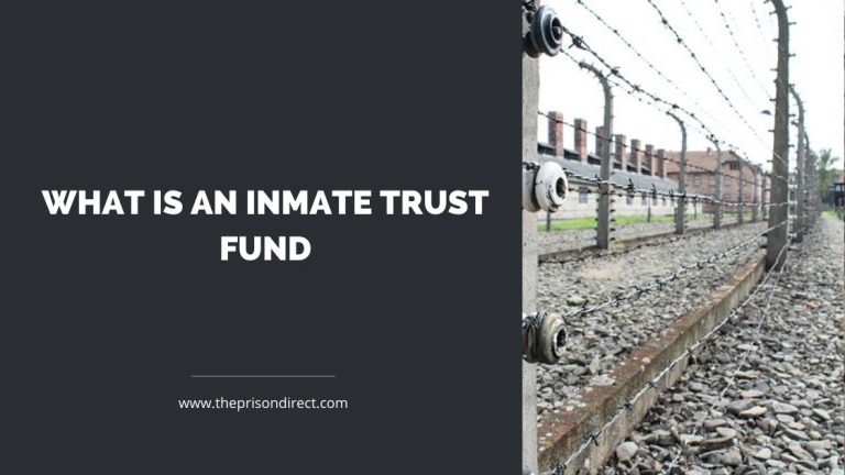 What is an Inmate Trust Fund