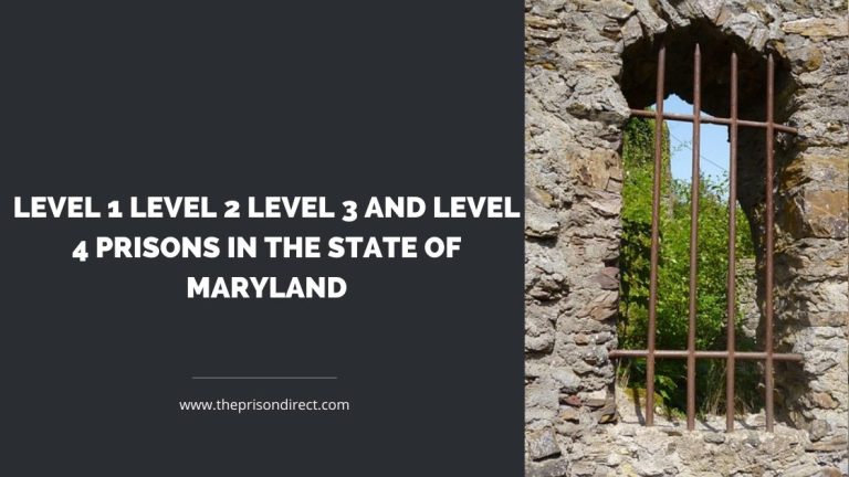 level 1 level 2 level 3 and level 4 prisons in the state of maryland