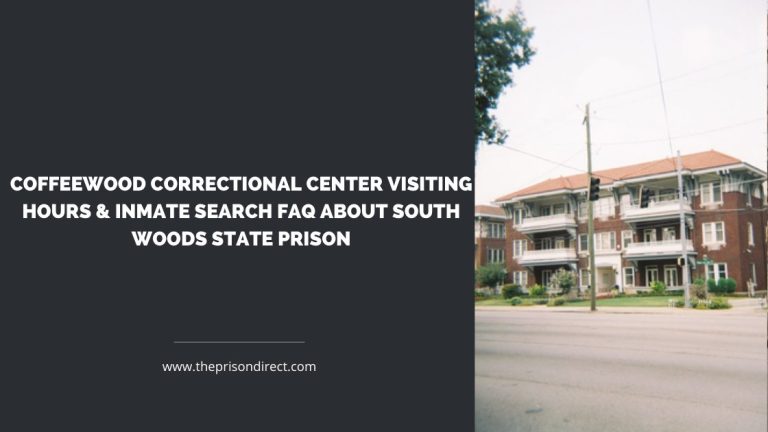 coffeeWood Correctional Center Visiting Hours & Inmate Search FAQ About South Woods State Prison