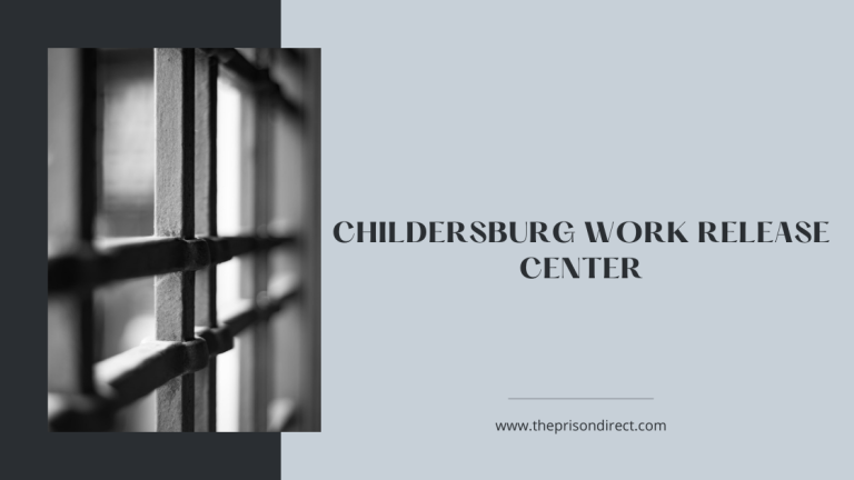Childersburg Work Release Center: An Insight into Alabama’s Correctional System