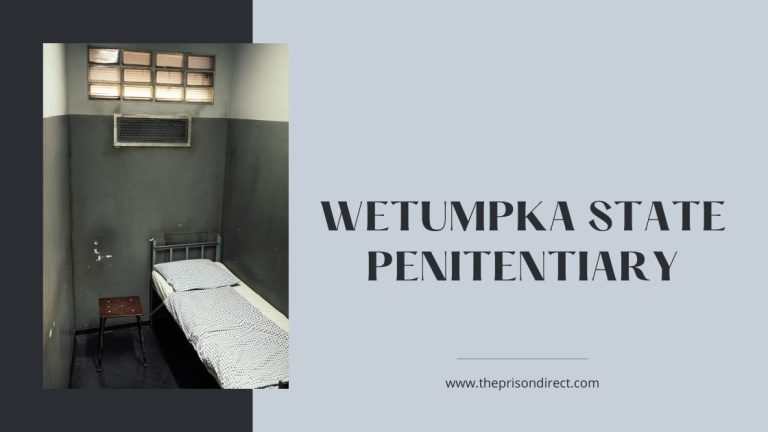 Wetumpka State Penitentiary: A Look into Alabama’s Maximum Security Prison