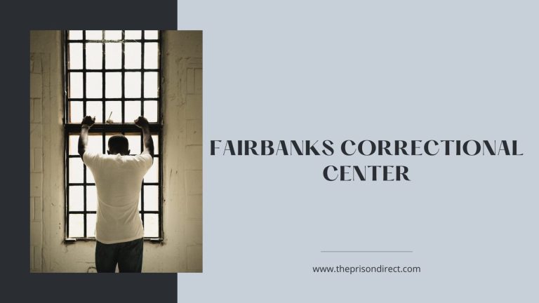 Fairbanks Correctional Center: Rehabilitation in the Heart of Alaska
