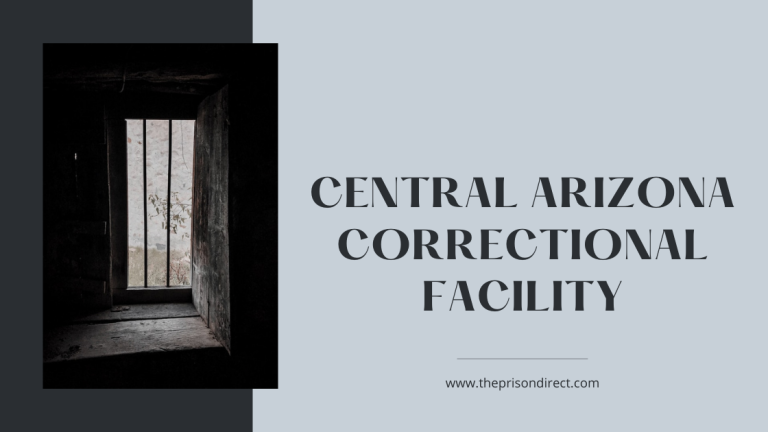 Central Arizona Correctional Facility: History, Management, and Controversies