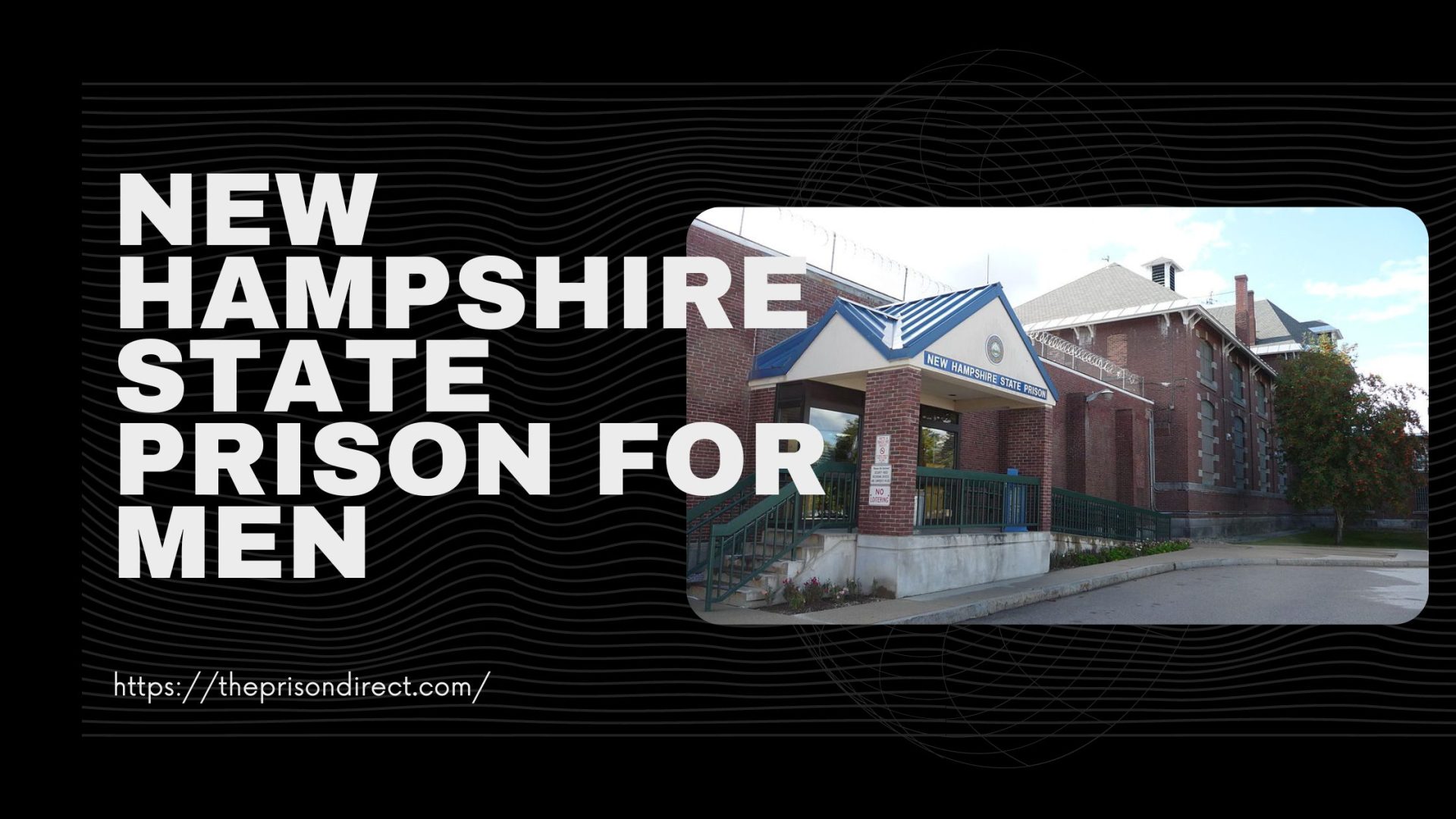 New Hampshire State Prison for men