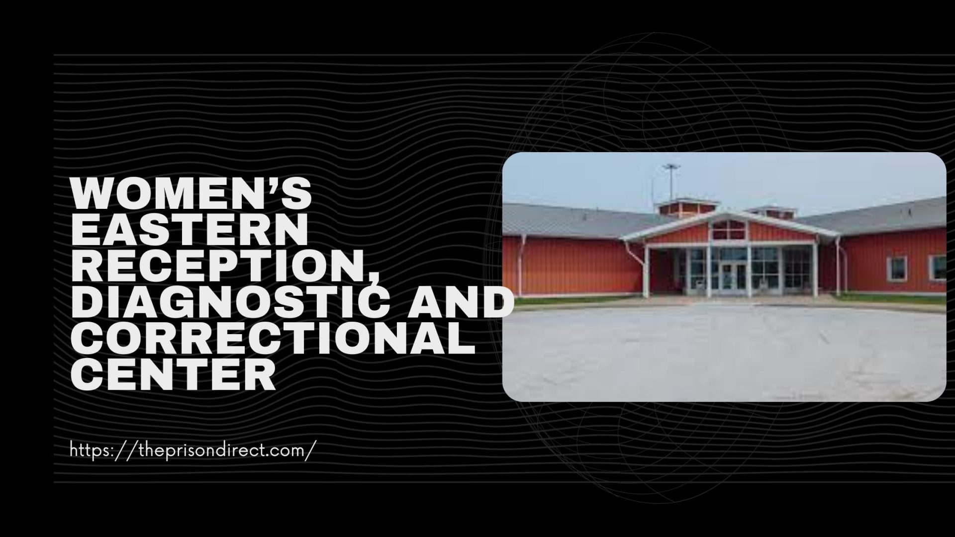 Women's Eastern Reception, Diagnostic and Correctional Center