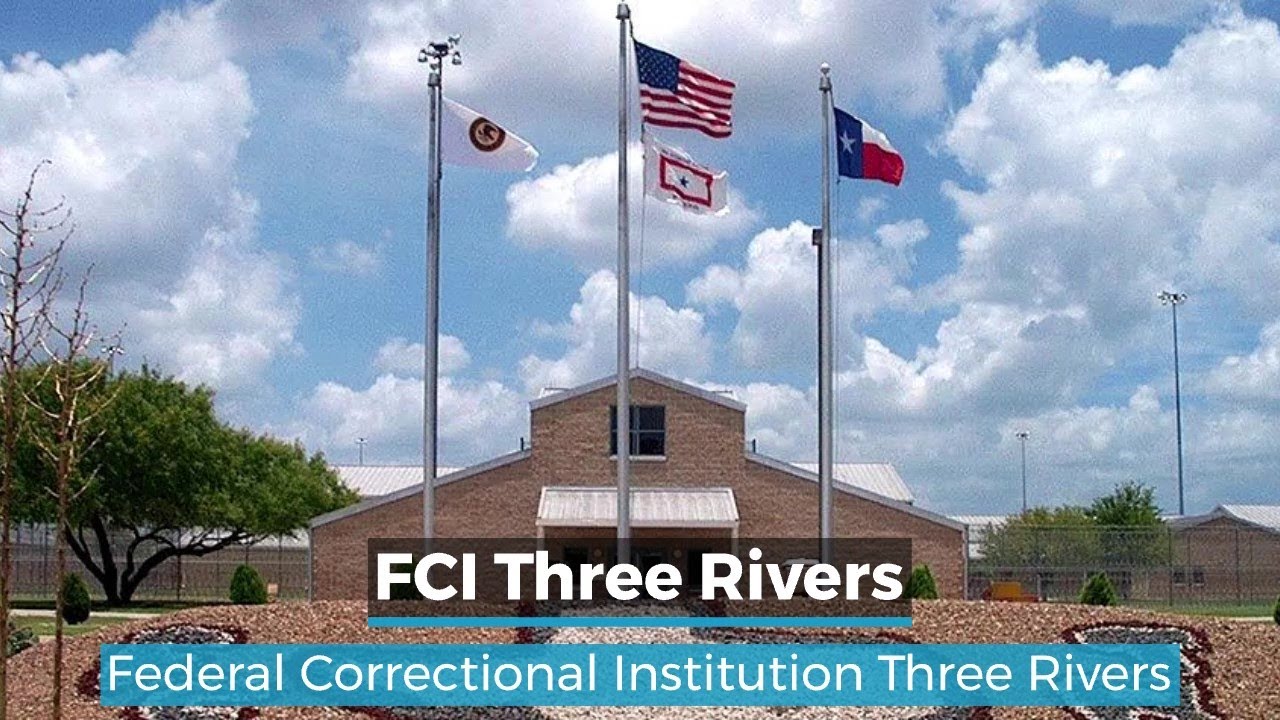 federal correctional institution three rivers
