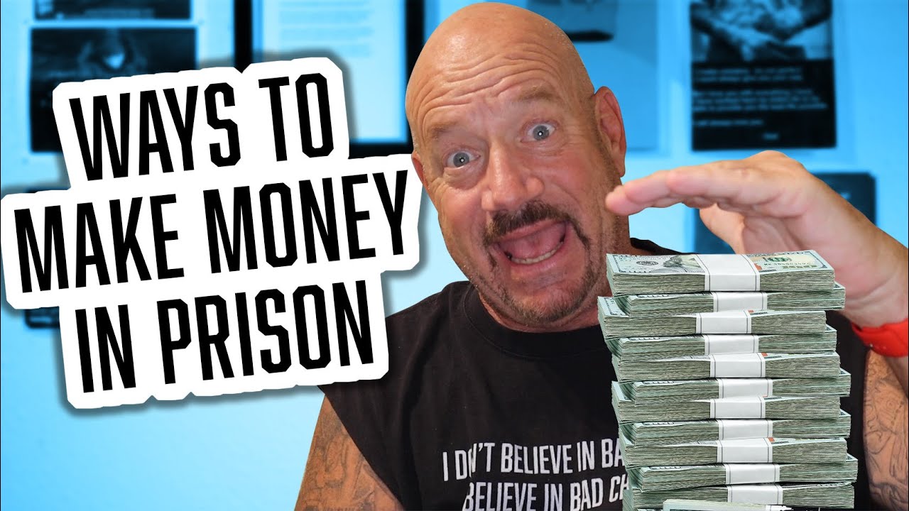 how can you earn money in prison